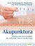 Książka ePub Akupunktura. Praktyczny przewodnik po chiÅ„skiej sztuce medycznej - Tsolmonpurev Badarchin, Khandaa Galsan