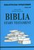 Książka ePub Biblioteczka OpracowaÅ„ Biblia Stary Testament | - Wilczycka Danuta
