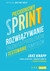 Książka ePub PiÄ™ciodniowy sprint. RozwiÄ…zywanie trudnych problemÃ³w i testowanie pomysÅ‚Ã³w Jake Knapp ! - Jake Knapp