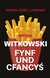 Książka ePub Fynf und cfancyÅ› MichaÅ‚ Witkowski ! - MichaÅ‚ Witkowski