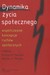 Książka ePub Dynamika Å¼ycia spoÅ‚ecznego - brak