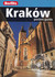 Książka ePub Cracow Pocket guide / KarkÃ³w Przewodnik kieszonkowy PRACA ZBIOROWA - zakÅ‚adka do ksiÄ…Å¼ek gratis!! - PRACA ZBIOROWA