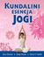Książka ePub Kundalini esencja jogi - O'Keeffe Daryl, Guru Khalsa Singh Dharam