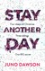 Książka ePub Stay Another Day - Juno Dawson