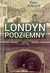 Książka ePub Londyn Podziemny - Peter Ackroyd [KSIÄ„Å»KA] - Peter Ackroyd