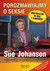 Książka ePub Porozmawiajmy o seksie - Johanson Sue