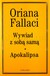 Książka ePub Wywiad z sobÄ… samÄ…. Apokalipsa - Oriana Fallaci [KSIÄ„Å»KA] - Oriana Fallaci