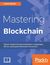 Książka ePub Mastering Blockchain - Imran Bashir
