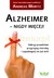 Książka ePub Alzheimer nigdy wiÄ™cej. Odkryj prawdziwe przyczyny choroby i zapobiegnij im juÅ¼ dziÅ› - Andreas Moritz [KSIÄ„Å»KA] - Andreas Moritz