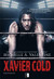 Książka ePub Xavier Cold. Hard Knocks. Tom 2 | - Valentine Michelle A.