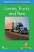 Książka ePub Factual: Lorries, Truck and Vans 2+ | - Stones Brenda