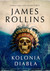 Książka ePub Kolonia diabÅ‚a James Rollins - zakÅ‚adka do ksiÄ…Å¼ek gratis!! - James Rollins