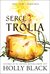 Książka ePub Serce Trolla Elfy ziemi i powietrza Tom 2 - Black Holly