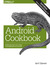 Książka ePub Android Cookbook. Problems and Solutions for Android Developers. 2nd Edition - Ian F. Darwin