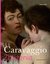 Książka ePub Caravaggio ZbliÅ¼enia - Zuffi Stefano