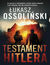 Książka ePub Testament Hitlera - Åukasz OssoliÅ„ski