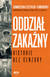 Książka ePub OddziaÅ‚ zakaÅºny. Historie bez cenzury - Agnieszka Sztyler-Turovsky