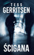 Książka ePub Åšcigana - Tess Gerritsen