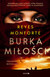 Książka ePub Burka miÅ‚oÅ›ci Reyes Monforte ! - Reyes Monforte