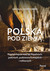 Książka ePub Polska pod ziemiÄ… NajpiÄ™kniejsze trasy po kopalniach, jaskiniach, podziemiach miejskich i militarny - GOSPODAREK MIKOÅAJ