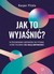 Książka ePub Jak to wyjaÅ›niÄ‡? Kacper Pitala ! - Kacper Pitala