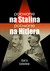 Książka ePub Polowanie na Stalina Polowanie na Hitlera - SokoÅ‚ow Boris