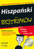 Książka ePub HiszpaÅ„ski dla BystrzakÃ³w wyd. 2 - brak