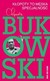 Książka ePub KÅ‚opoty to mÄ™ska specjalnoÅ›Ä‡ Charles Bukowski - zakÅ‚adka do ksiÄ…Å¼ek gratis!! - Charles Bukowski