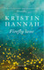 Książka ePub Firefly Lane Hannah Kristin ! - Hannah Kristin