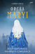 Książka ePub Opcja Maryi. BoÅ¼a odpowiedÅº na kryzys cywilizacji - Carrie Gress