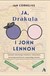 Książka ePub Ja, Drakula i John Lennon Jan Cornelius ! - Jan Cornelius