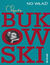 Książka ePub No wÅ‚aÅº! - Charles Bukowski