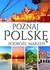 Książka ePub Poznaj PolskÄ™ PRACA ZBIOROWA - zakÅ‚adka do ksiÄ…Å¼ek gratis!! - PRACA ZBIOROWA