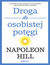 Książka ePub Droga do osobistej potÄ™gi - Napoleon Hill