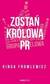 Książka ePub ZostaÅ„ krÃ³lowÄ… PR - Kinga Fromlewicz