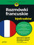 Książka ePub RozmÃ³wki francuskie dla bystrzakÃ³w - Dodi-Katrin Schmidt, Michelle M. Williams, Dominique Wenzel
