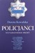 Książka ePub Policjanci. Ich najwaÅ¼niejsze sprawy - Dorota Kowalska [KSIÄ„Å»KA] - Dorota Kowalska