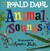 Książka ePub Animal Sounds - Dahl Roald