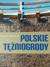 Książka ePub Polskie tÄ™Å¼niogrody - Korzeniewski BogumiÅ‚ R.