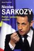 Książka ePub Nicolas Sarkozy. Polityk i gwiazda mediÃ³w - BrzeziÅ„ski Marek [KSIÄ„Å»KA] - BrzeziÅ„ski Marek