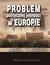 Książka ePub Problem politycznej jednoÅ›ci w Europie - Marek A. Cichocki