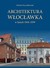 Książka ePub Architektura WÅ‚ocÅ‚awka w latach 1918-1939 MichaÅ‚ PszczÃ³Å‚kowski ! - MichaÅ‚ PszczÃ³Å‚kowski