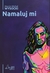 Książka ePub Namaluj mi - Marcin MichaÅ‚ Wysocki
