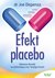 Książka ePub Efekt placebo - Dispenza Joe