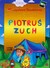 Książka ePub AUDIOBOOK PiotruÅ› Zuch - BuczkÃ³wna MieczysÅ‚awa