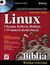 Książka ePub Linux. Biblia. Ubuntu, Fedora, Debian i 15 innych dystrybucji - Christopher Negus