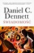 Książka ePub ÅšwiadomoÅ›Ä‡ Daniel C. Dennett ! - Daniel C. Dennett