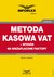 Książka ePub Metoda kasowa w VAT â€“ sposÃ³b na niezapÅ‚acone faktury - Marcin JasiÅ„ski