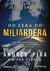 Książka ePub Od zera do miliardera. 18 reguÅ‚ bogacenia siÄ™ i korzystania z moÅ¼liwoÅ›ci bez ograniczeÅ„ - Pira Andres, foreword: Canfield Jack, with Vitale Joe