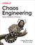 Książka ePub Chaos Engineering. System Resiliency in Practice - Casey Rosenthal, Nora Jones